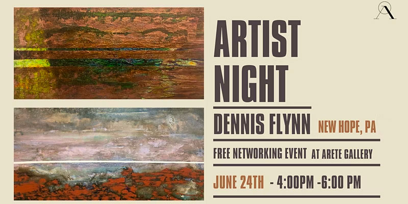 Artist Night at Arete Gallery in New Hope, Pennsylvania: Meet Dennis Flynn
